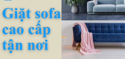 Giặt sofa cao cấp tận nơi