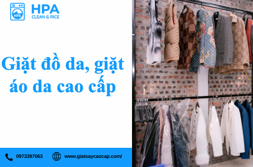 Giặt đồ da, giặt áo da cao cấp