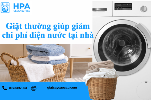 Giặt thường giúp giảm chi phí điện nước tại nhà