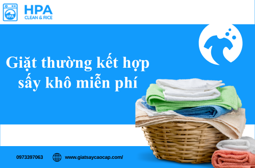 Giặt thường kết hợp sấy khô miễn phí